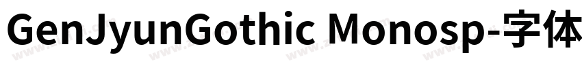 GenJyunGothic Monosp字体转换